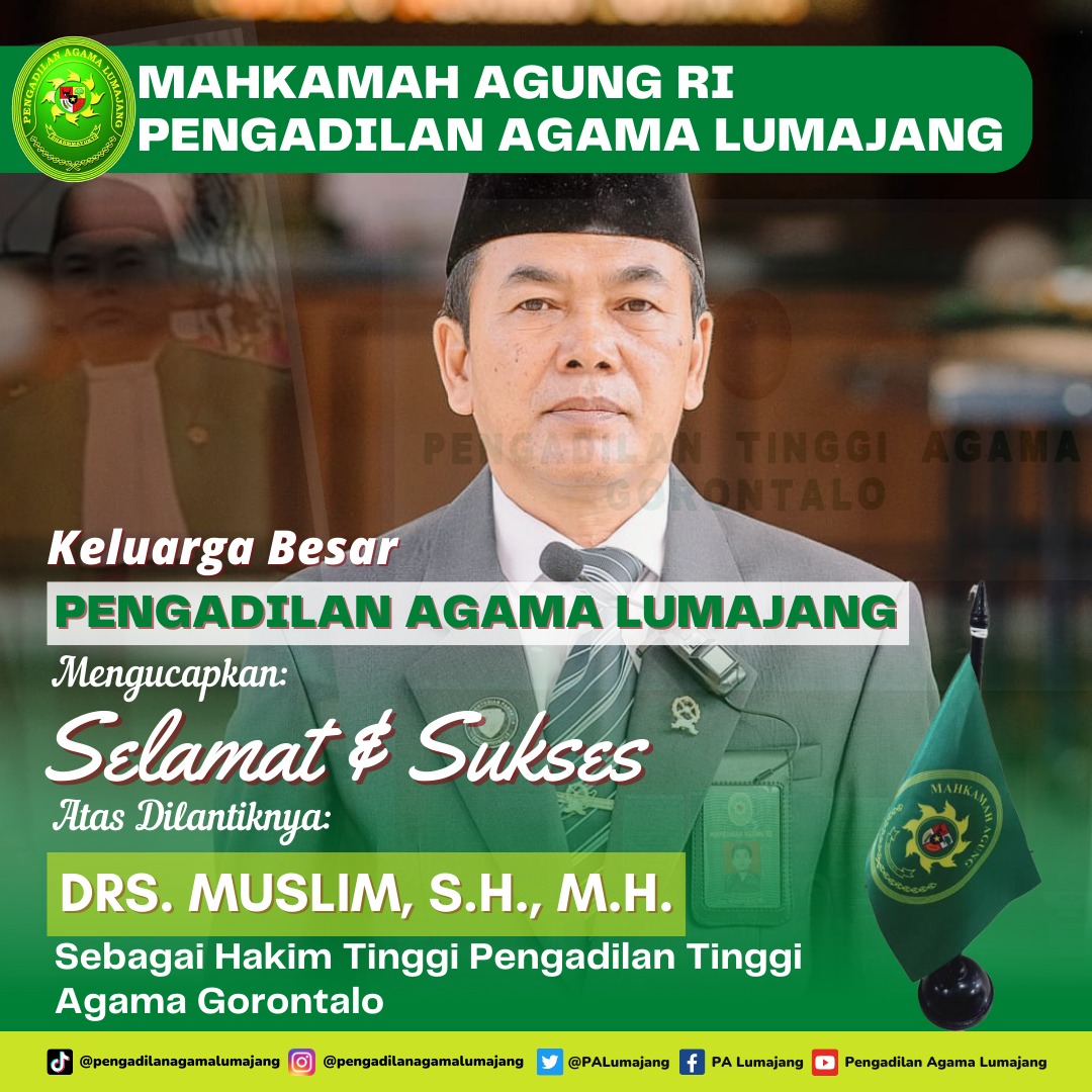 Selamat Sukses Drs. Muslim S.H. M